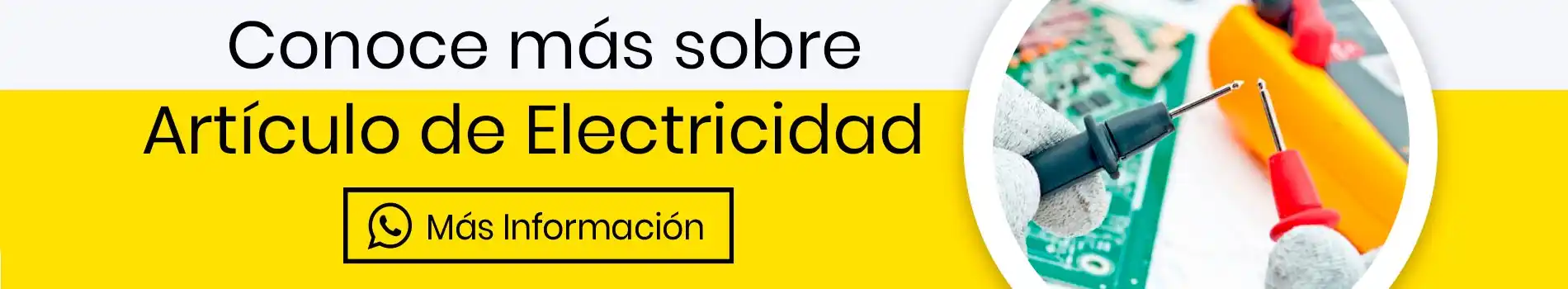 bca-cta-articulo-de-electricidad-informate