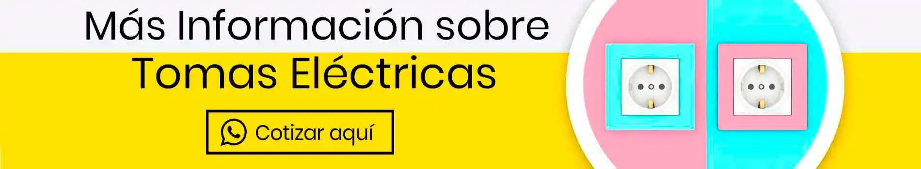 bca-cta-cot-tomas-electricas-cotizar-aqui-casa