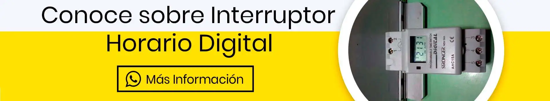 bca-cta-inf-interruptor-horario-digital-informacion-casa-lima