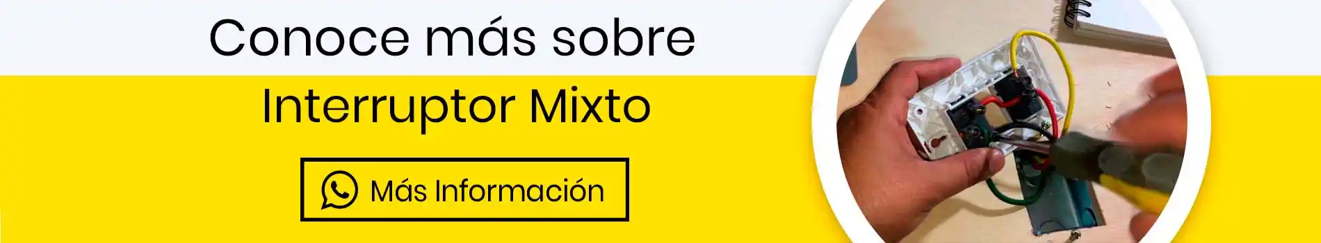 bca-cta-inf-interruptor-mixto-informacion-casa-lima