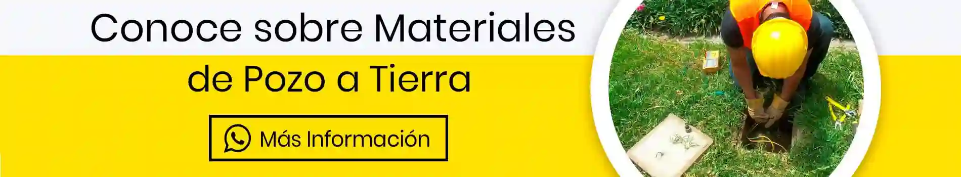 bca-cta-inf-materiales-pozo-a-tierra-hombre-casa-lima