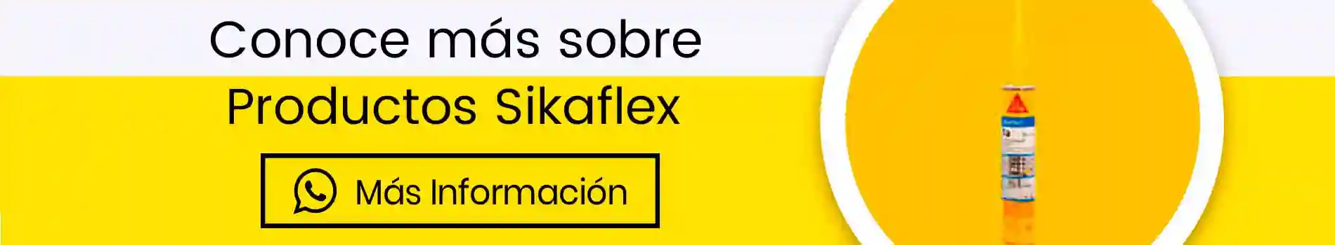 bca-cta-inf-productos-sikaflex-amarillo-casa-lima