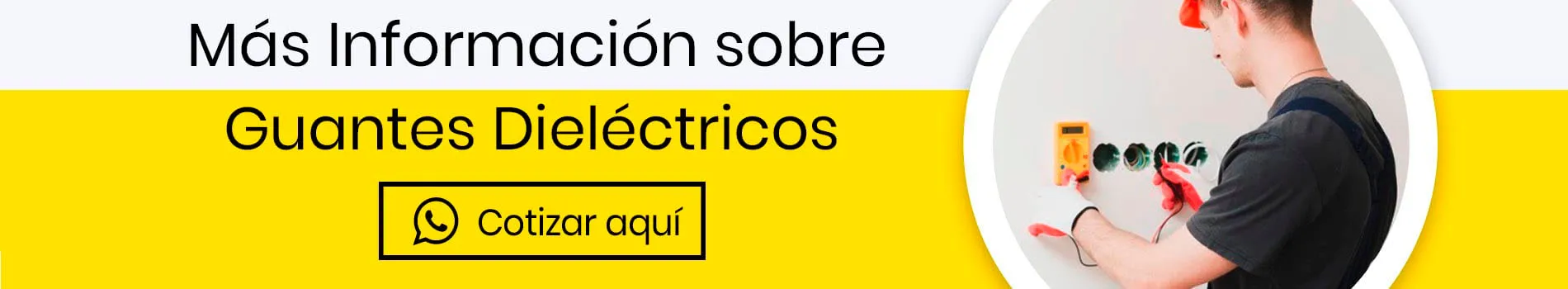 bca-cta-cot-guantes-dielectricos-cotizar-mas-informacion