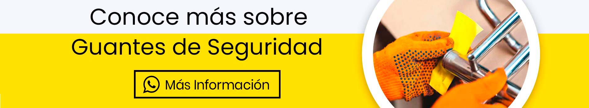 bca-cta-inf-guantes-de-seguridad-informacion-casa-lima-peru
