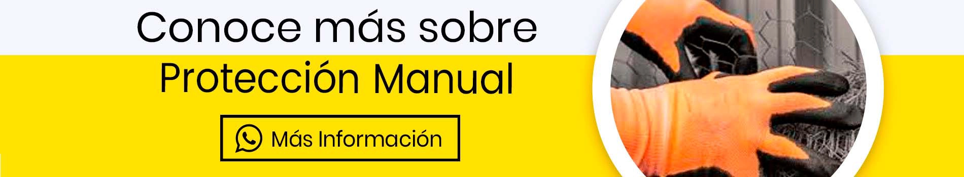 bca-cta-inf-proteccion-manual-guante