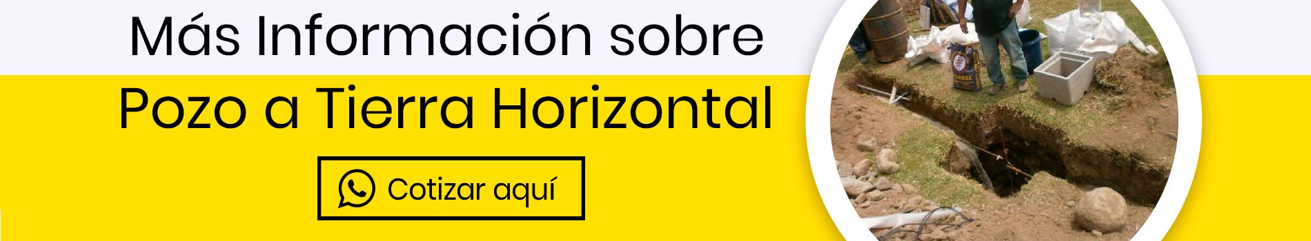 Pozo A Tierra Horizontal — Grupo Casa Lima