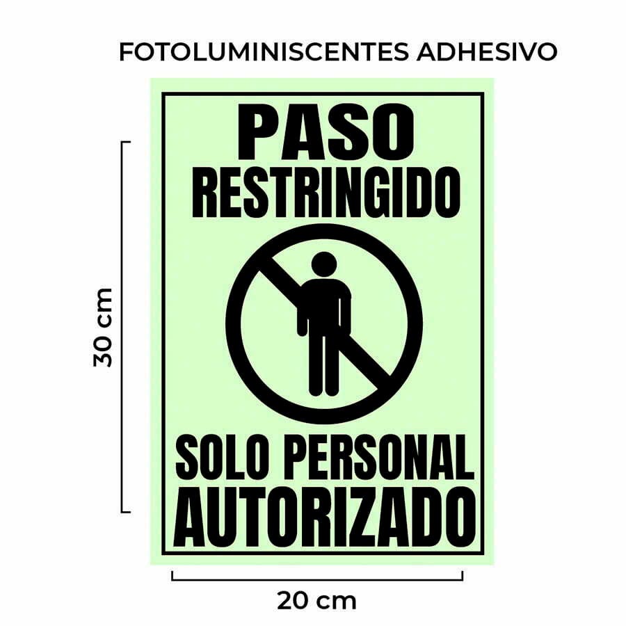 Venta de Señalética Paso Restringido Solo Personal Autorizado Fotoluminiscente con Base por Mayor Perú