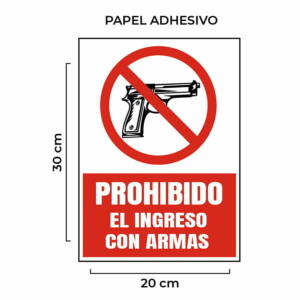 Venta de Señalética Prohibido el Ingreso con Armas Papel en Lima